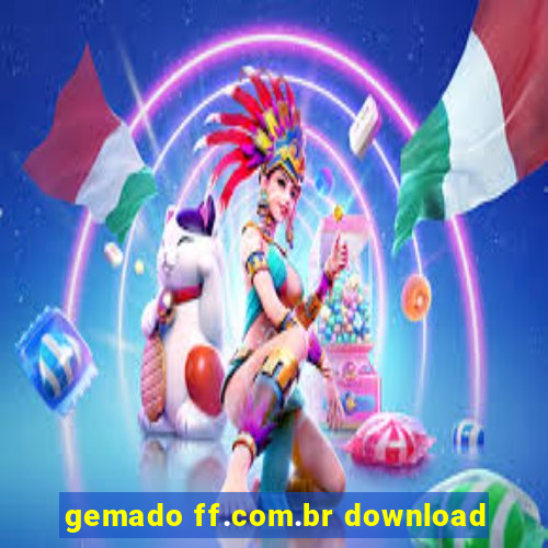 gemado ff.com.br download